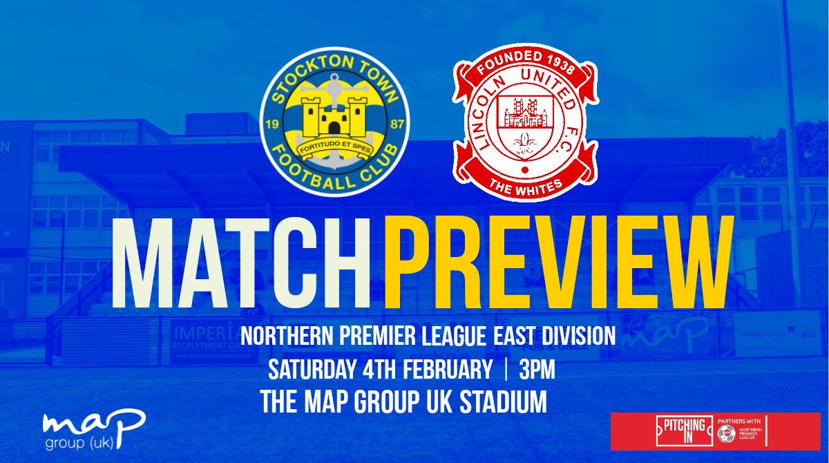 MATCH PREVIEW | Stockton Town v Lincoln United